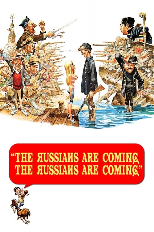The Russians Are Coming, the Russians Are Coming