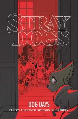 Stray Dogs #1