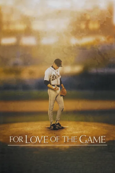For Love of the Game