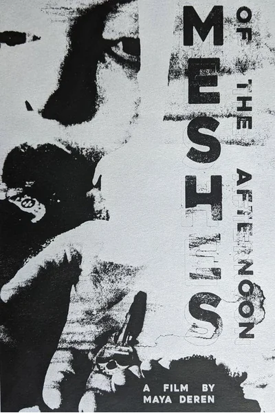 Meshes of the Afternoon