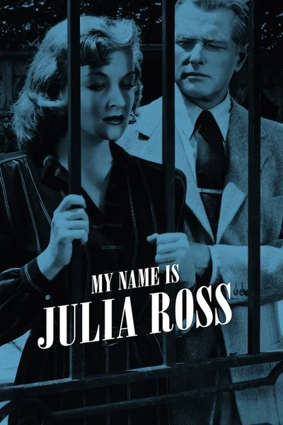 My Name is Julia Ross