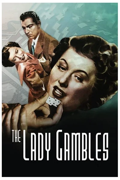 The Lady Gambles