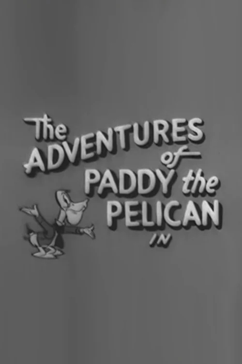 The Adventures of Paddy the Pelican poster