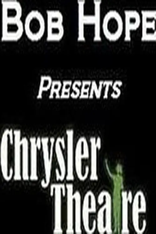 Bob Hope Presents the Chrysler Theatre poster