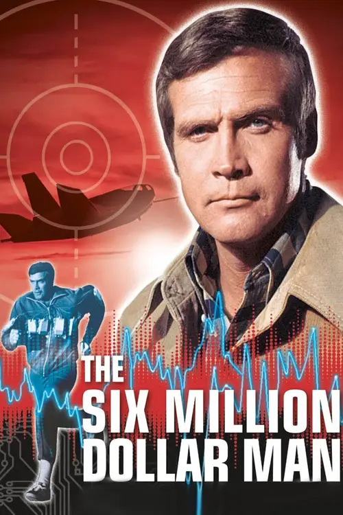 The Six Million Dollar Man poster